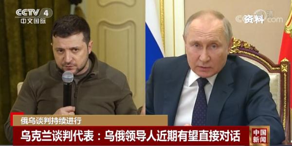 普京泽连斯基有望直接对话? 普京泽连斯基有望直接对话?