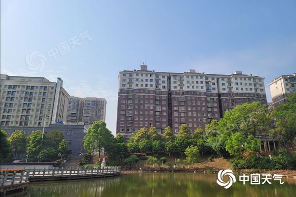 湖南今明天依然温高雨少 12日起降温降雨又来袭