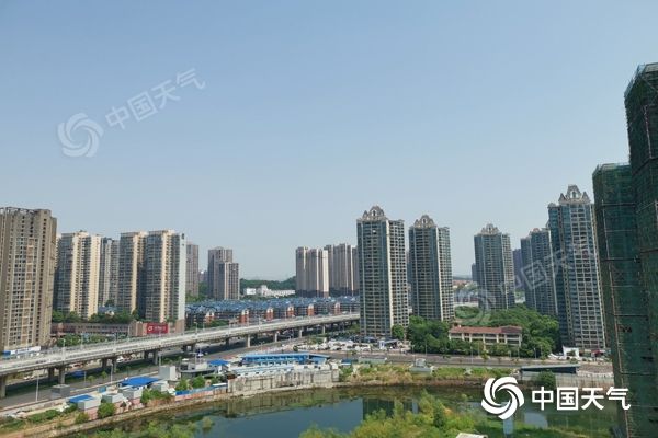 湖南晴热持续长沙气温或创今年来新高  明晚起雨水缓解高温
