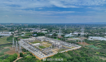 四川十陵500千伏输变电工程投运 成都电网安全承载能力突破2000万千瓦