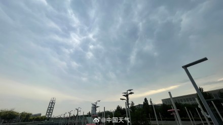 北京出现大片乳状云 大部将有雷雨或影响晚高峰