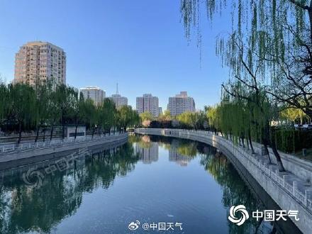 北京最高气温持续回升 昼夜温差较大 早晚需注意保暖 北京最高气温持续回升 昼夜温差较大 早晚需注意保暖