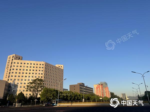 今明两天北京晴朗最高气温明显回升 昼夜温差较大早晚仍有凉意