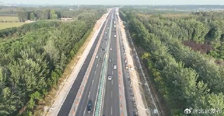 4→6车道！北京这条高速路预计年底升级完成——