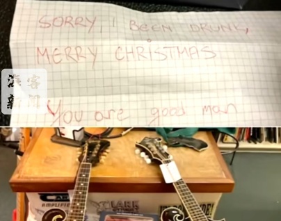 美国一小偷行窃后良心发现，将两把琴归还店主，并附上道歉信“我喝醉了”