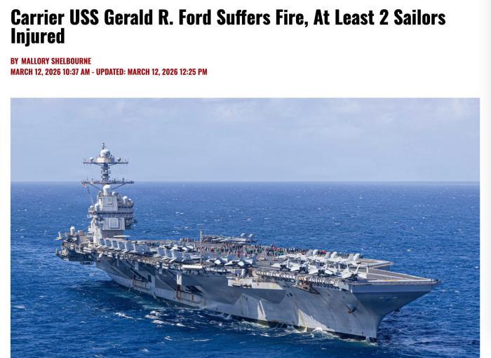 美军“福特”号航母发生火灾 两名士兵受伤 美军“福特”号航母发生火灾 两名士兵受伤