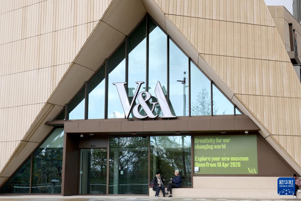 英国伦敦：维多利亚与阿尔伯特博物馆东馆即将开放